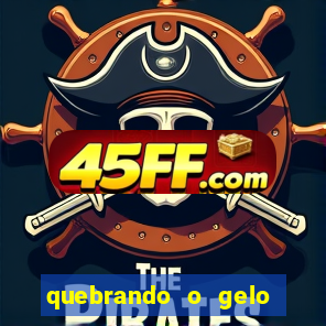quebrando o gelo pdf download